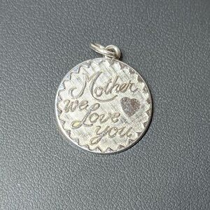 Sterling Silver 'Mother We Love You' Pendant Charm. Vintage